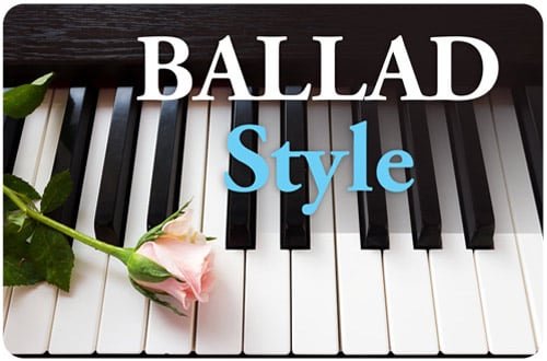 Ballad style